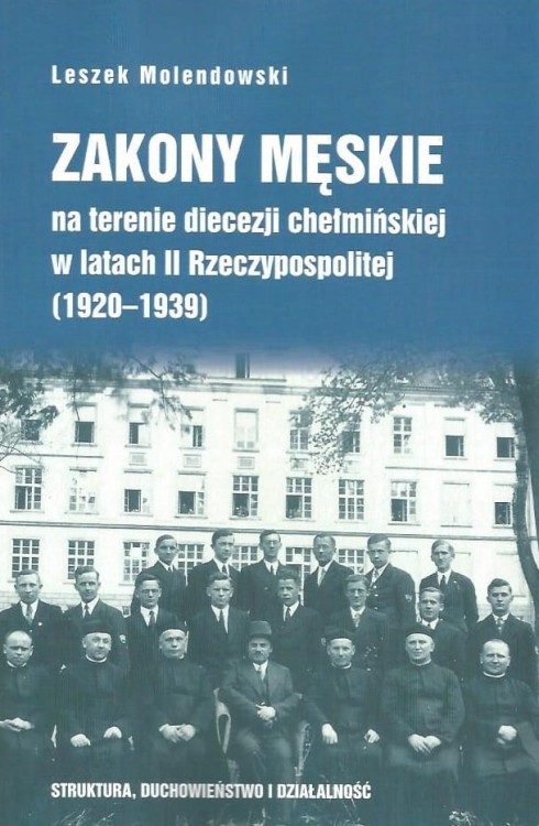 Zakony_męskie_na_terenie_diecezji_chełmińskiej_w_latach_II_Rzeczypospolitej.jpg
