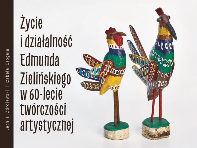 Życie_i_działalność_Edmunda_Zielińskiego_w_60_lecie_twórczości_artystycznej.jpg