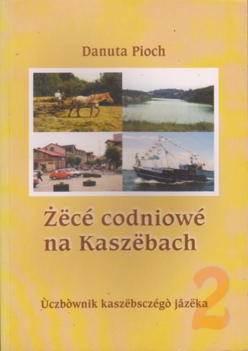 Żëcé-codniowé-na-Kaszëbach-Danuta-Pioch.jpeg