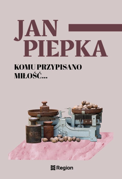 komu-przypisano-milosc-jan-piepka.jpg