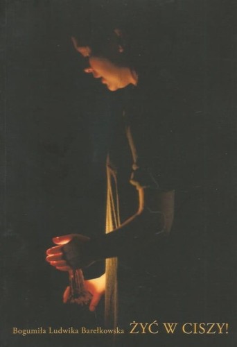 Żyć-w-ciszy-Bogumiła-Ludwika-Barełkowska.jpg