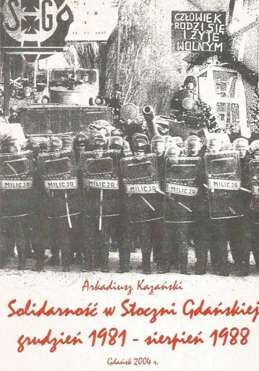solidarnosc-w-stoczni-gdanskiej-grudzien-1981-sierpien 1988.jpg