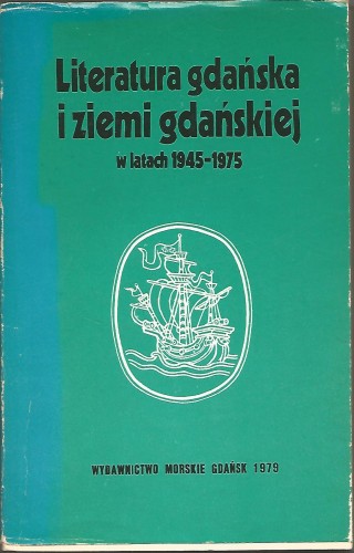 literatura-gdańska-i-ziemi-gdańskiej-w-latach-1945-1975.jpg