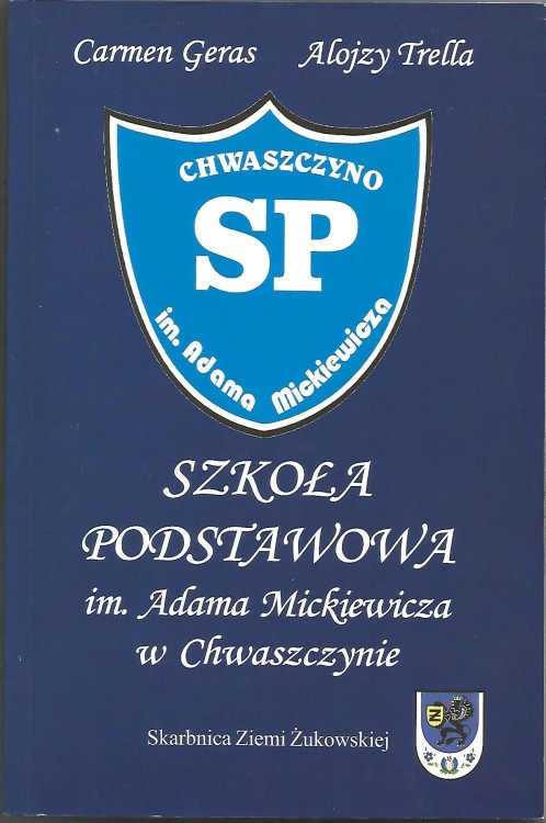 szkoła-podstawowa-im-adama-mickiewicza-w-chwarzszczynie-carmen-geras-alojzy-trella.jpg