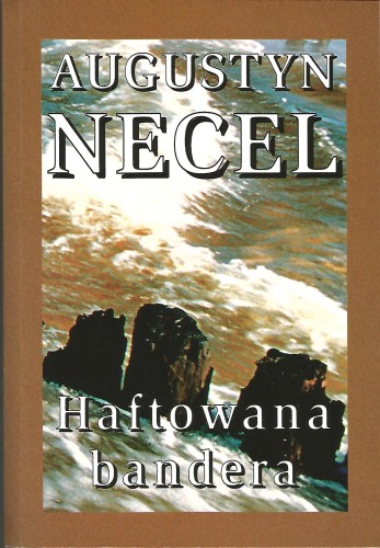 haftowana-bandera-augustyn-necel.jpg