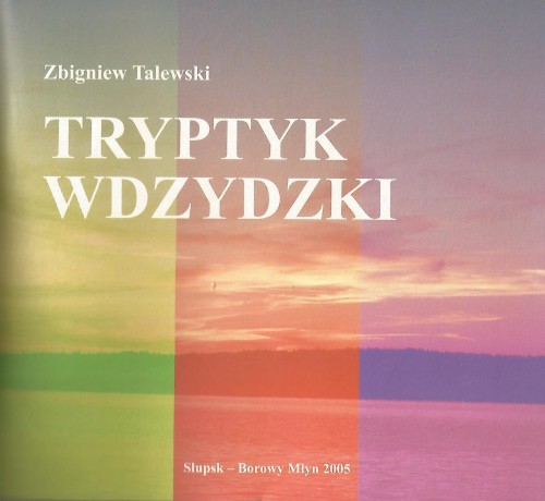 tryptyk-wdzydzki-zbigniew-talewski.jpg