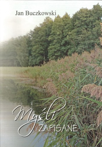 myśli-zapisane-jan-buczkowski.jpg