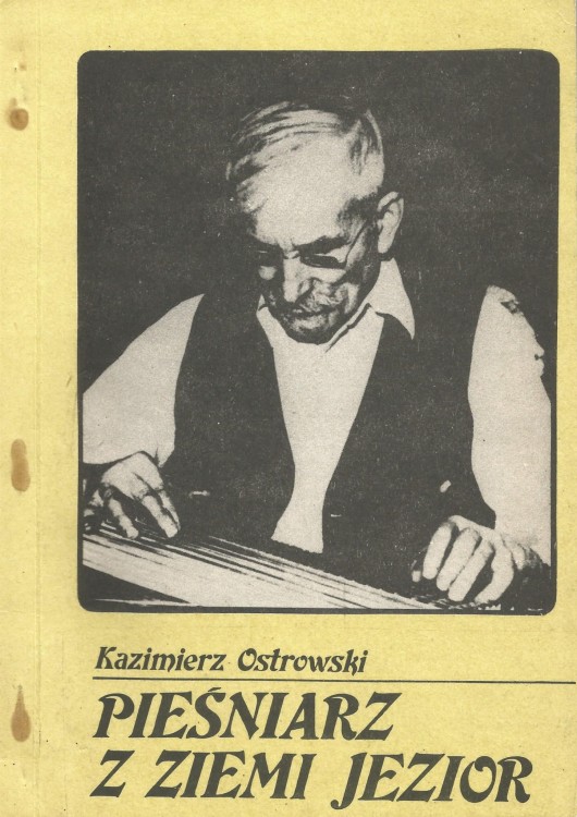 piesniarz-z-ziemi-jezior-kazimierz-ostrowski.jpg