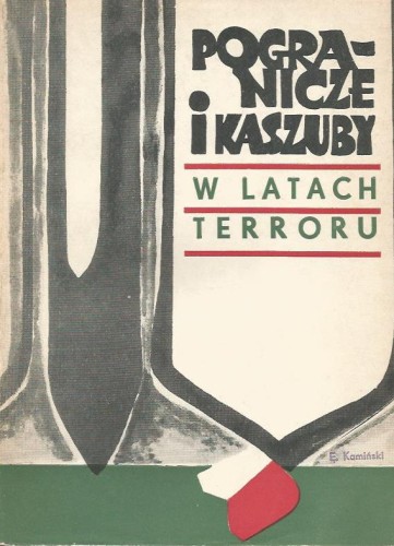 Pogranicze-i-Kaszuby-w-latach-terroru.jpg
