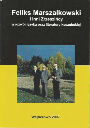 Feliks-Marszałkowski-i-inni-Zrzeszińcy-A-rozwój-języka-oraz-literatury-kaszubskie.jpg