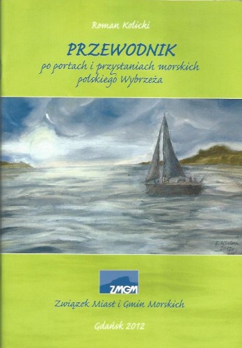 Przewodnik-po-portach-i-przystaniach-morskich-polskiego-Wybrzeża.jpg
