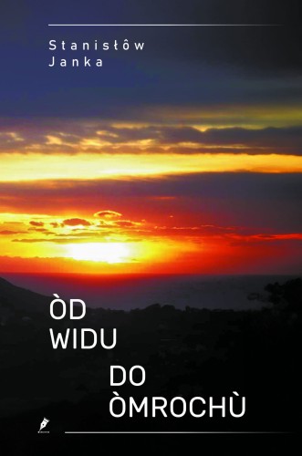 Òd-widu-do-òmrochù-Stanisław-Janke.jpg