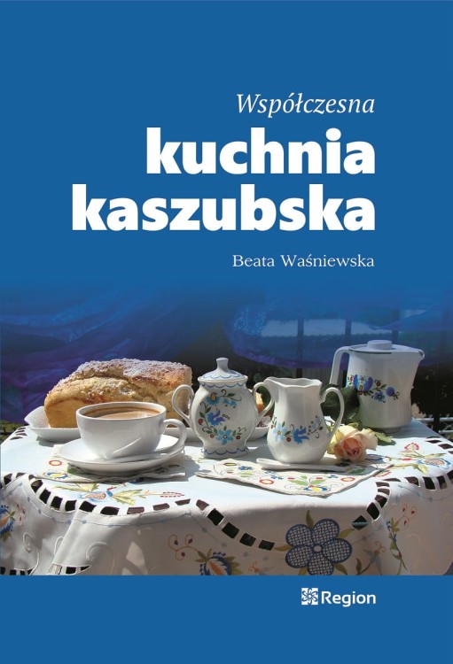współczesna-kuchnia-kaszubska-wasniewska