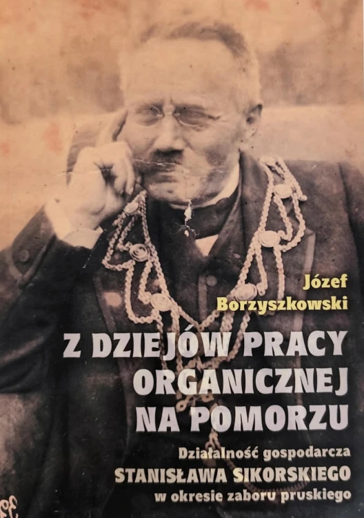 z_dziejow_pracy_organicznej_na_pomorzu_jozef_borzyszkowski_okladka_ksiazki_historia_pomorza