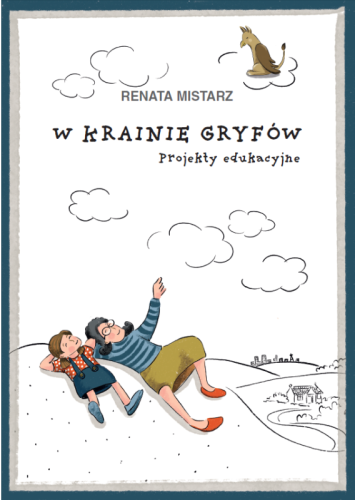 W krainie gryfów. Projekty edukacyjne.jpg