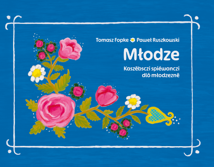 ksiazka_mlodze_spiewnik_kaszubski_z_cd_dla_uczniow_i_nauczycieli