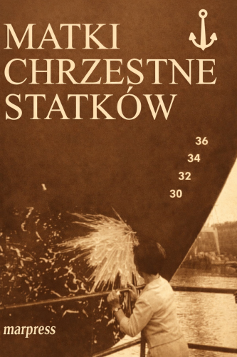matki_chrzestne_statkow_opracowanie_klub_matek_chrzestnych_statkow_armatorow_wybrzeza_gdanskiego