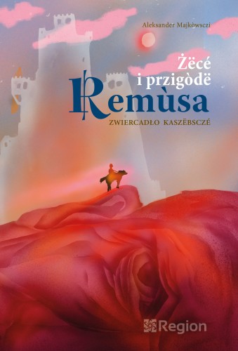 żëcé-i-przigòdë-remùsa.jpg