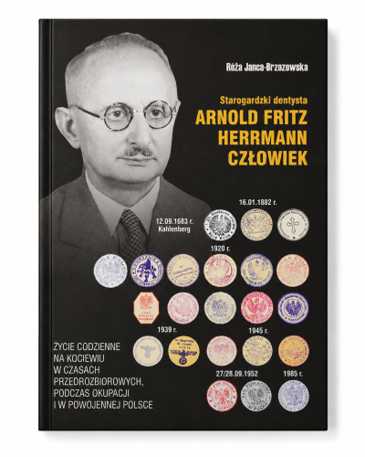 starogardzki-dentysta-arnold-fritz-herrmann-czlowiek