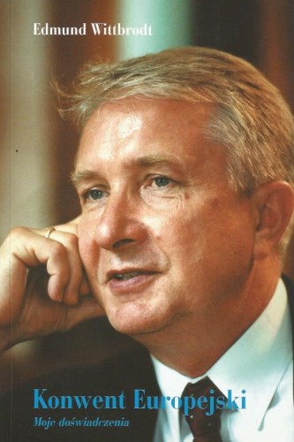 konwent-europejski-moje-doswiadczenia-edmund-wittbrodt