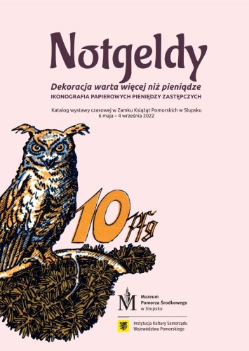 notgeldy-dekoracja-warta-wiecej-niz-pieniadze-katalog-wystawy