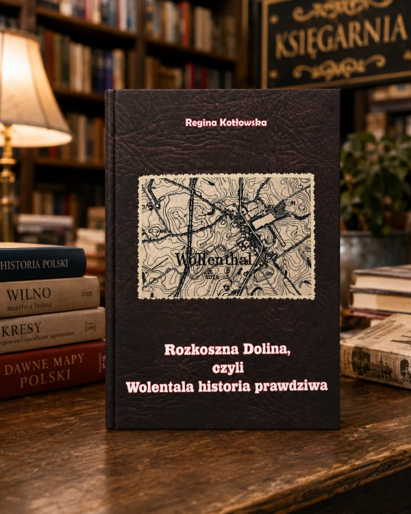 rozkoszna-dolina-czyli-wolentala-historia-prawdziwa-ksiazka-regionalna