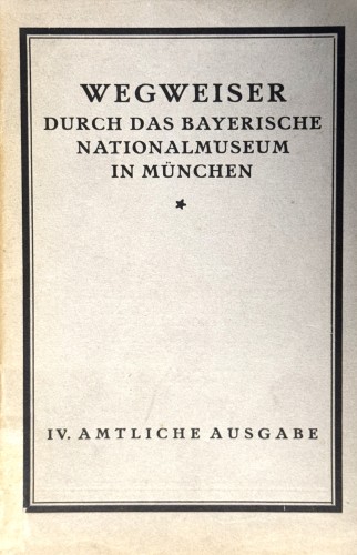wegweiser-durch-das-bayerische-nationalmuseum-in-munchen