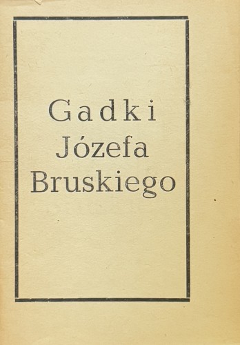 gadki-jozefa-bruskiego