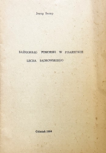 basniokrag-pomorski-w-pisarstwie-lecha-badkowskiego
