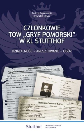 członkowie-tow-gryf-pomorski-w-kl-stutthof-działalnosc-aresztowanie-oboz