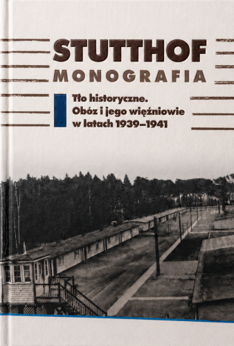 stutthof-monografia-tlo-historyczne-oboz-i-jego-wiezniowie-w-latach-1939-1941.png