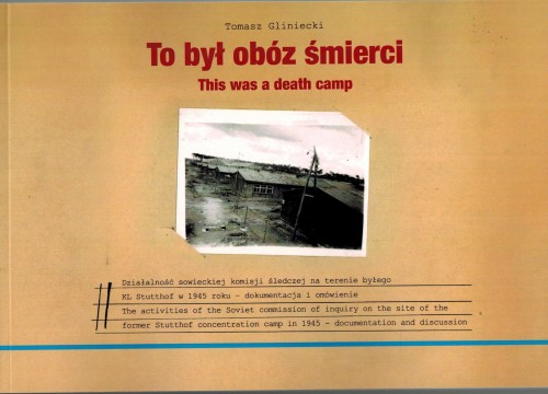 to-byl-oboz-smierci-this-was-a-death-camp.jpg