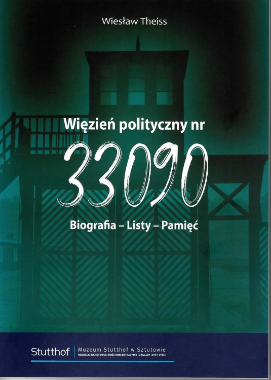 wiezien-polityczny-nr-33090-biografia-listy-pamiec.jpg