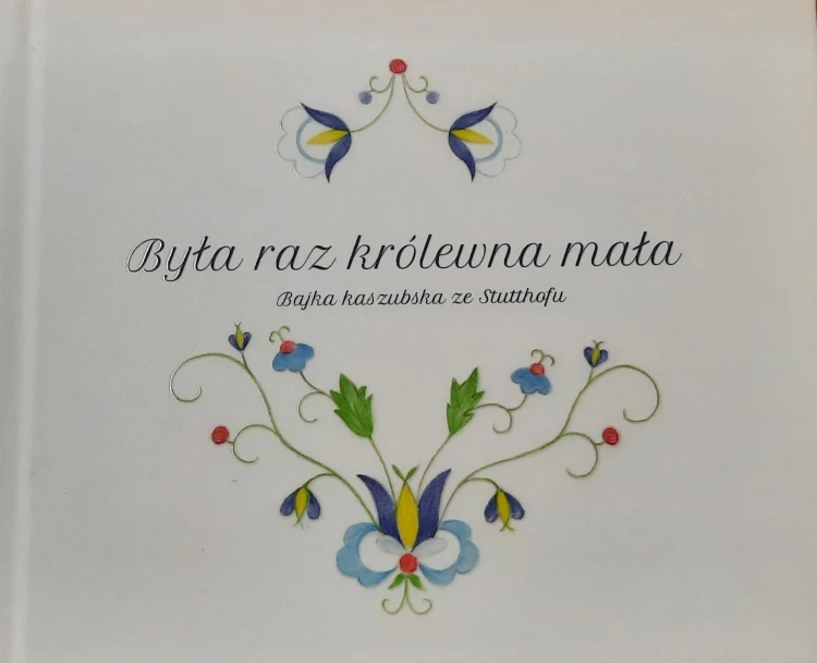 byla-raz-krolewna-mala-bajka-kaszubska-ze-stutthofu.jpg