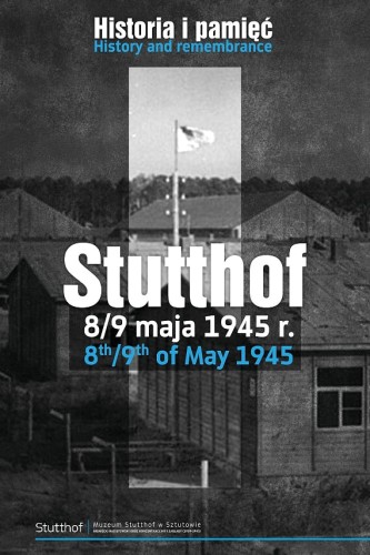 stutthof-1945-historia-i-pamięc.jpg