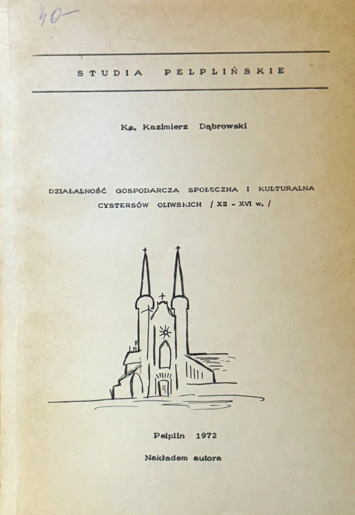 dzialalnosc-gospodarcza-spoleczna-i-kulturalna-cystersow-oliwskich