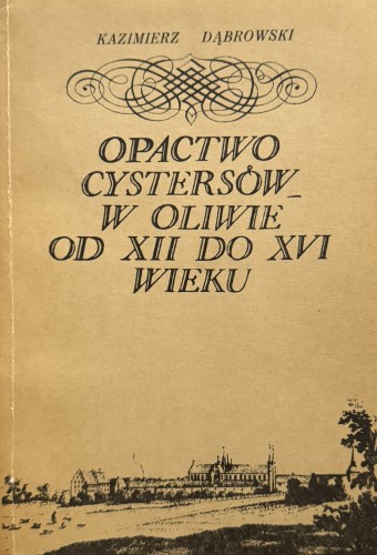 opactwo-cystersow-w-oliwie-od-12-do-16-wieku
