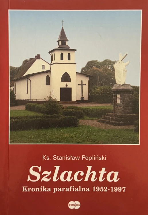 szlachta-kronika-parafialna-1952-1997