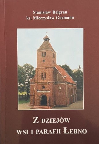 z-dziejow-wsi-i-parafii-lebno