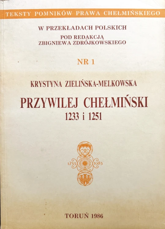 przywilej-chelminski-1233-i-1251-nr-1
