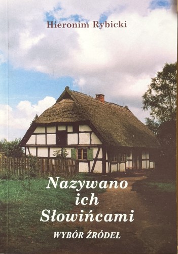 nazywano-ich-slowincami-wybor-zrodel