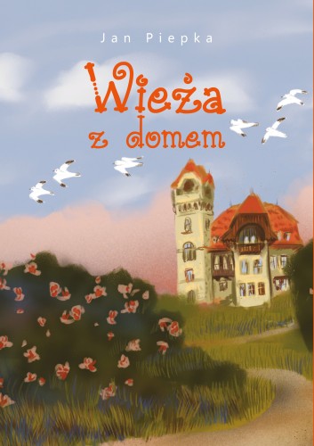 wieza-z-domem-jan-piepka-2026.jpg