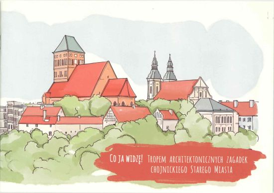 co-ja-widze-tropem-architektonicznych-zagadek-chojnickiego-starego-miasta