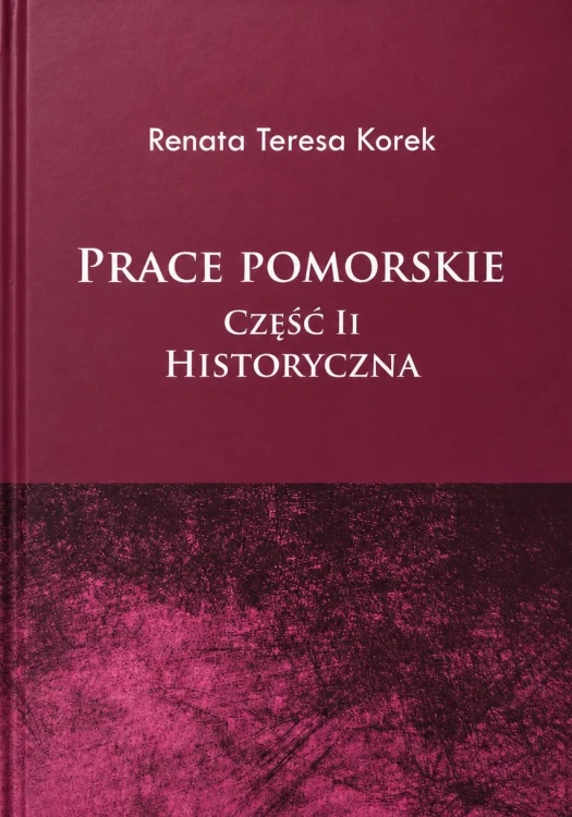 prace-pomorskie-czesc-II-historyczna.jpg