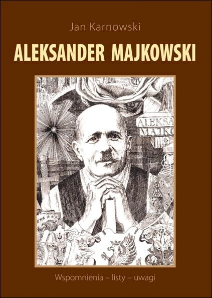 aleksander-majkowski-wspomnienia-listy-uwagi