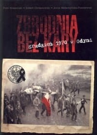 Zbrodnia-bez-kary-Grudzień-1970-w-Gdyni