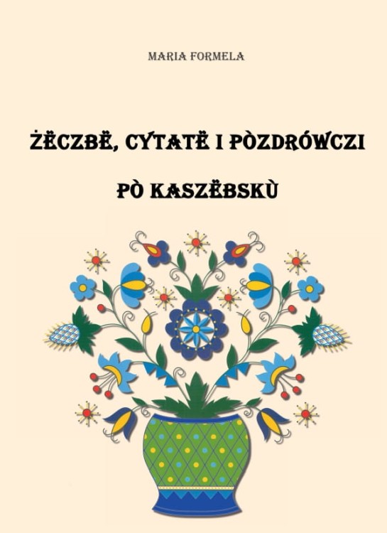 Żëczbë_pòzdrówczi_i_cytatë_pò_kaszëbskù.jpg