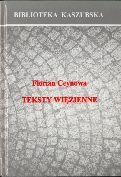 teksty-wiezienne-florian-ceynowa