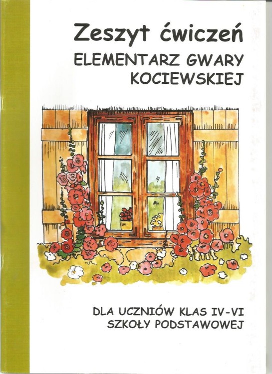 Elementarz-gwary-kociewskiej-Zeszyt-CwiczeN-Dla-uczniow-szkoły-podstawowej