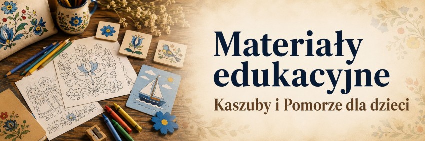 pomoce_edukacyjne_dla_szkol_regionalne_kaszubskie_folkowe